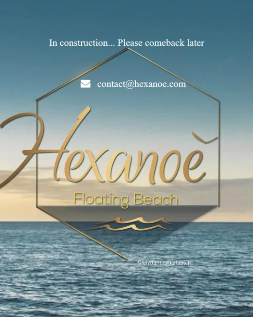 Hexanoé Floating Beach